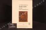 Le troubadour MARCABRU et ses contemporains. Les Cahiers de Carrefour Ventadour - Conception et réalisation : Luc de Goustine