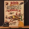 100 years of American newspaper Comics (texte en anglais). HORN, Maurice (scénario) - Dessin collectif