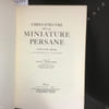 Chefs d'Oeuvre de la Miniature Persane (XIIIe-XVIe si&egrave;cles). MORAND, Paul (texte de) - Introduction de Germaine Guillaume