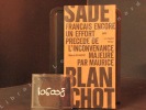 "Français , encore un effort ..." (Sade) - Précédé de L'Inconvenance majeure (Maurice Blanchot). SADE D.A.F. & BLANCHOT, Maurice