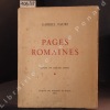 Pages romaines. FAURE, Gabriel - Sépias de Louise Vitry