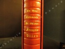 Les Deux Testaments de Maistre François Villon avec le codicille et les Ballades. VILLON, François - Illustré par Maurice Leroy - Publié sous le ...