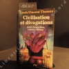 Civilisation et divigations. Mort, fantasmes, science-fiction. THOMAS, Louis-Vincent