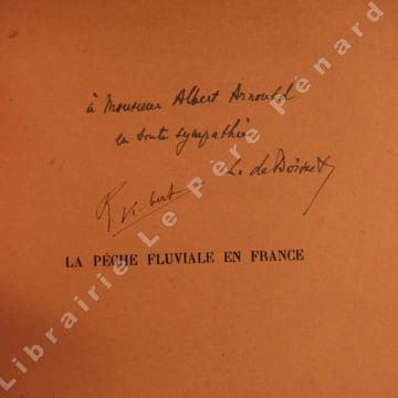 La pêche fluviale en France, son état, son avenir. DE BOISSET, L. et VIBERT, Richard