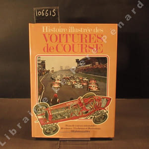 Histoire illustrée des voitures de course
