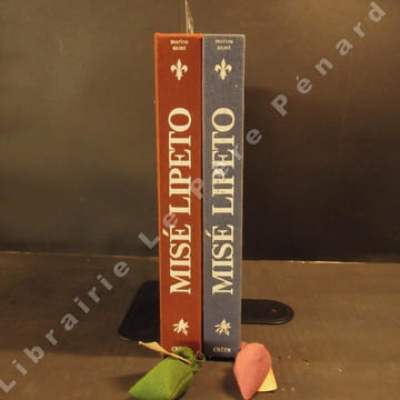 Misé Lipeto. Le calendrier gourmand de la cuisine provençale d'hier et d'aujourd'hui. Tome 1 : De janvier à juin + Tome 2 : De juillet à décembre (2 ...