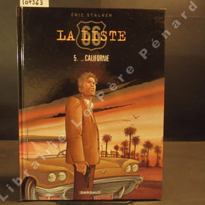 Le Liste 66 Tome 5 : ... Californie