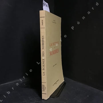La science des nombres. Oeuvre posthume.. PAPUS (Docteur G. Encausse)