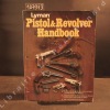 Pistol & Revolver Handbook. COLLECTIF - Lyman