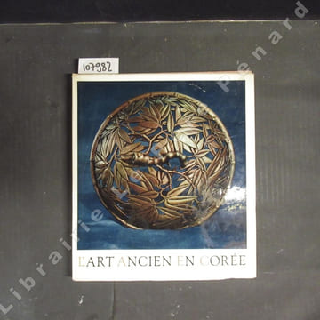 L'art ancien en Corée. FORMAN, Werner et BARINKA, Jaroslav