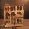 Syrie. Berceau des civilisations.. LAFLEURIEL-ZAKRI, Simone - Photographies de Pascal Meunier & Alain Mounic