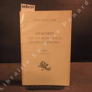 Li Ki. Mémoires sur les bienséances et les cérémonies. Tome I, première partie.. COUVREUR, Séraphin