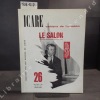 Icare N° 26 : Le Salon - L'évolution de l'avion de transport (Pierre Satre) - Le Balzac (René Bigand) - Participation spatiale de la S.N.E.C.M.A. au ...