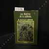 Les Ma&icirc;tres de la solitude. KAYE, M et GODWIN, P. - Traduit par Fran&ccedil;oise Maillet - Illustr&eacute; par J. L. Verdier