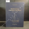 Traité pratique d'architecture navale à l'usage du commerce. SAUVAGE, Louis - Avant-propos de Jean Le Bot