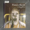 Francis Bacon. A Retrospective. FARR, Dennis et MARTINO, Massimo