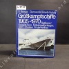 Großkampfschiffe 1905 - 1970. Rußland / Sowjetunion, Mittelmeeranlieger, ABC-Staaten Südamerikas.. BREYER, Siegfried 