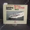 Les flottes de Combat (Fighting fleets) - 1982. LABAYLE-COUHAT, Jean - Ouvrage fondé par le Commandant de Balincourt