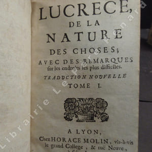 Les Oeuvres de Lucrece, traduction nouvelle. Divisé en deux tomes. Les six livres de Lucrece de la nature des choses. (2 volumes) Tome 1 comprenant les trois premiers livres + Tome 2 comprenant les 3 derniers livres