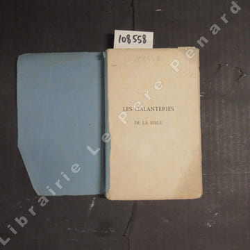 Les Galanteries de la Bible suivies de Les déguisements de Vénus. PARNY, Evariste
