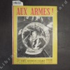 Aux armes ! N° 7 : La 1ere armée, victorieuse à Colmar - Libération d'Annecy - .... Aux armes ! - Bulletin de liaison de la XIVe Région - Capitaine DE ...