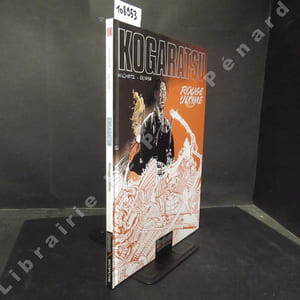 Kogaratsu Tome 10 : Rouge ultime