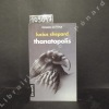 Thanatopolis. SHEPARD, Lucius - Traduit de l'américain par William Desmond