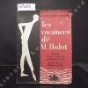 Les vacances de M. Hulot. Roman d'après le film de Jacques Tati.. CARRIERE, Jean-Claude - Illustrations de Pierre Faix