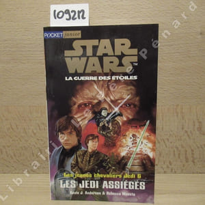 Star Wars, La guerre des étoiles. Les jeunes chevaliers Jedi 6 : Les jedi assiégés