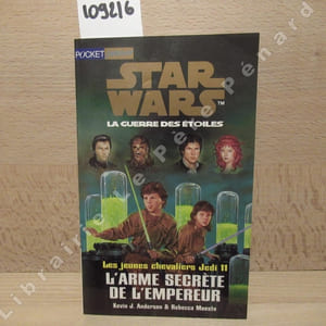 Star Wars, La guerre des étoiles. Les jeunes chevaliers Jedi 11 : L'arme secrète de l'empereur