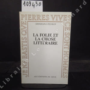 La folie et la chose littéraire