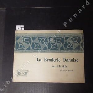 La broderie Danoise sur fils tirés. 2ème édition.
