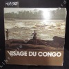 Visage du Congo. LOUTARD, Tati (texte) - Reportage photographique de Michel Renaudeau