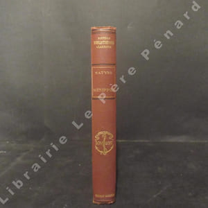 La Satyre de Ménippée ou la vertu du catholicon. Selon l'édition princeps de 1594