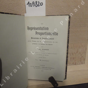 La Dépopulation en France. Ses Causes et ses Remèdes, d'après les travaux les plus récents (1) - La Représentation Proportionnelle. Mécanisme et Fonctionnement avec Texte de la Proposition de loi présentée à la Chambre des Députés (2) - La Théorie du Bonheur (3) - A qui la faute ? (Par l'auteur des Conférences familières aux ouvriers) (4)