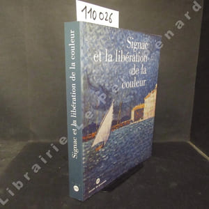 Signac et la libération de la couleur. De Matisse à Mondrian. 9 mars - 25 mai 1997.