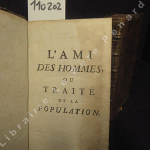 L'ami des hommes, ou traité de la population. Tome I & II (2 volumes)