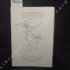 La Barbacane N° 25 / 26 : Pour saluer François Augiéras (Max PONS) - Les Essartages (Alain GALAN) - Cementiri de Sinera (Salvador ESPRIU) - Journal , ...