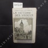 La victoire des vaincus. Deux journaliste belges en Alsace-Lorraine.. DUMONT-WILDEN, L. - SOUGUENET, Léon