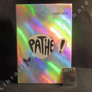 Pathé ! 1990 - 2010