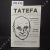 TATEFA, Hors-Série N° 1 : Dossier Klaus Barbie - Faurisson, une révision tous les 40 ans - Marek Halter - PCF, cris et chuchotements - Michel Noir ou ...