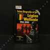 Léon Degrelle et la Légion Wallonie, 1941-1945.. MABIRE, Jean - LEFEVRE, Eric