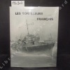Histoire du torpilleur en France. LE MASSON, Henri - Préface de l'Amiral LEMONNIER