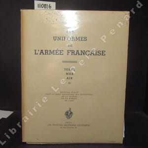 Les Uniformes de l'Armée Française