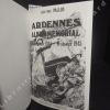 Ardennes. Album mémorial. 18 décembre 1944 - 16 janvier 1945.. PALLUD, Jean-Paul