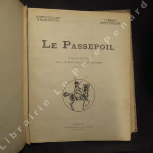 Le Passepoil : Années 1921 à 1925 complètes. Premier volume regroupant : Prospectus-spécimen annonçant le bulletin (1920) - 1e année 1921 - 2e année 1922 - 3e année 1923. Deuxième volume regroupant : 4e année 1924 - 5e année 1925. (2 volumes comprenant les 5 premières années complètes)