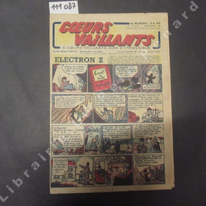 Coeurs Vaillants N° 13 : Electron Z (PATRICE) - En remontant le Rhône j'ai rencontré (Passe-Partout) - Le naufragé de l'Afrique (HERBE) - Tintin et le secret de la licorne (HERGE) - Le mystère du Val de la Muerte (HERBE) - L'énigme du Canyon Rouge - ...
