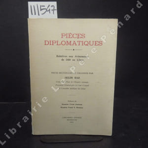 Pièces diplomatiques relatives aux événements de 1860 au Liban.