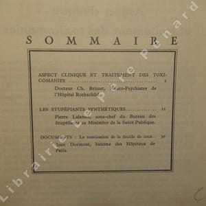 Cahiers Laënnec N° 2 : Les stupéfiants 1 - Aspect clinique et traitement des toxicomanies (Docteur Ch. BRISSET, Neuro-Psychiatre de l'Hopital Rothschild) - Les stupéfiants synthétiques (Pierre LALANNE) - Documents : La mastication de la feuille de coca (Jean DORMONT)