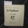 Le Vieillard. LAVEDAN, Henri